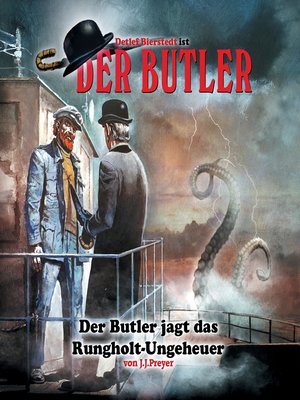 cover image of Der Butler, Der Butler jagt das Runghold-Ungeheuer